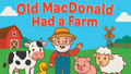Old MacDonald Had a Farm - Nursery Rhymes